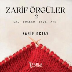 Zarif Örgüler 2 - Parlayan Kitap