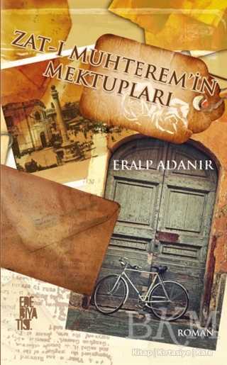 Zat-ı Muhterem`in Mektupları - Edebiyatist