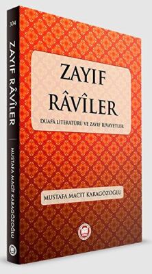 Zayıf Raviler - 1