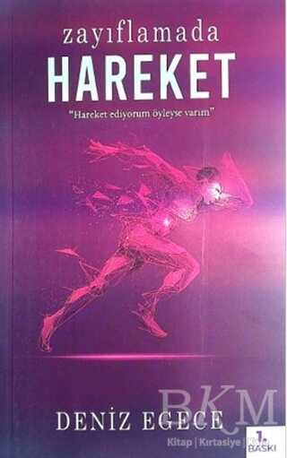 Zayıflamada Hareket - Egece Yayınları