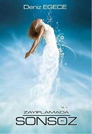 Zayıflamada Son Söz - Egece Yayınları