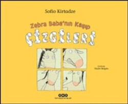 Zebra Baba`nın Kayıp Çizgileri - Yapı Kredi Yayınları