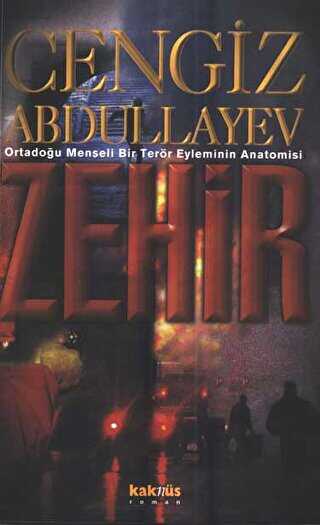 ZEHİR - Kaknüs Yayınları