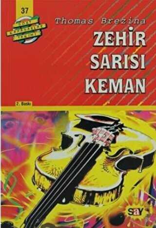 Zehir Sarısı Keman - Say Çocuk