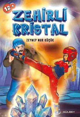 Zehirli Kristal - 1