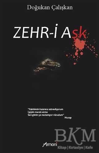 Zehr-i Aşk - Armoni Yayıncılık