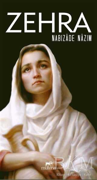 ZEHRA - Mutena Yayınları