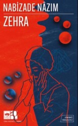 Zehra Günümüz Türkçesiyle - Ötüken Neşriyat