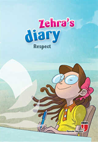 Zehra's Diary - Respect