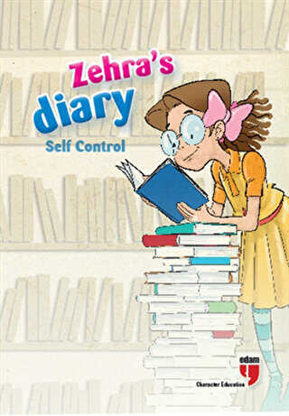 Zehra`s Diary - Self Control - EDAM