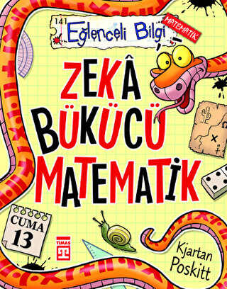 ZEKA BÜKÜCÜ MATEMATİK - Eğlenceli Bilgi Yayınları