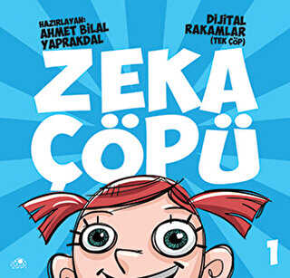 Zeka Çöpü - 1 - Dijital Rakamlar Tek çöp - Uğurböceği Yayınları