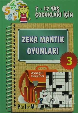 Zeka Mantık Oyunları 3 - Platform Yayınları