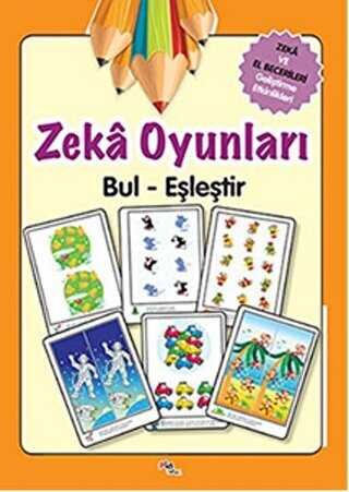Zeka Oyunları Bul - Eşleştir - Pia Çocuk Yayınları