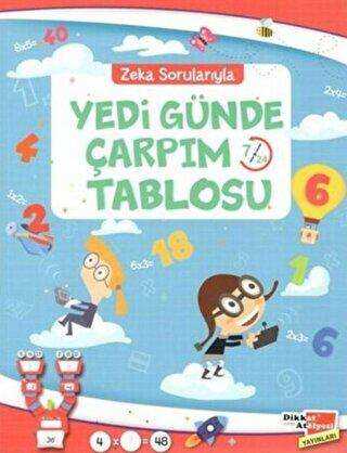 Zeka Sorularıyla Yedi Günde Çarpım Tablosu - Dikkat Atölyesi Yayınları