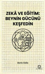 Zeka ve Eğitim Beynin Gücünü Keşfedin - Eyce Yayınları