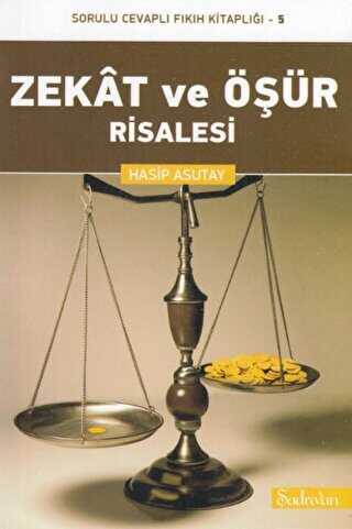 Zekat ve Öşür Risalesi - Şadırvan Yayınları