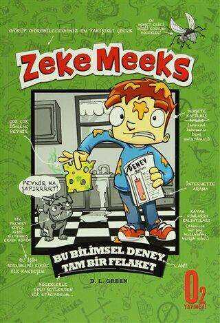 Zeke Meeks Bu Bilimsel Deney Tam Bir Felakat