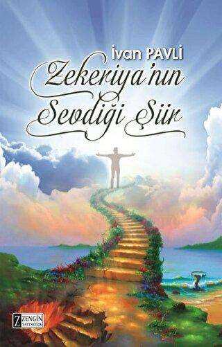 Zekeriya`nın Sevdiği Şiir - Zengin Yayıncılık