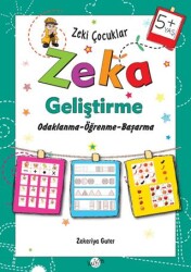 Zeki Çocuklar Zeka Geliştirme +5 Yaş - Kukla Yayınları