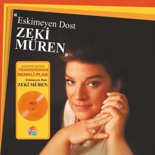 Zeki Müren - Eskimeyen Dost Renkli Plak - 1