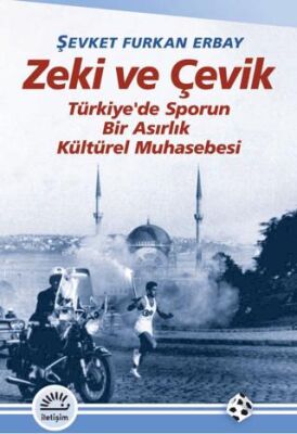 Zeki ve Çevik - 1