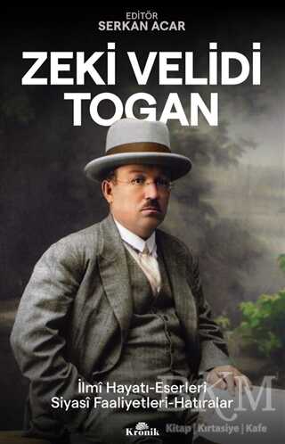 Zeki Velidi Togan - Kronik Kitap
