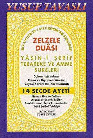 Zelzele Duası - Yasin-i Şerif Tebareke ve Amme Sureleri C24 - Tavaslı Yayınları