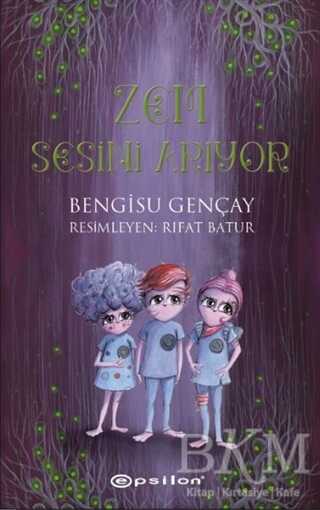 Zem Sesini Arıyor - Epsilon Yayınevi