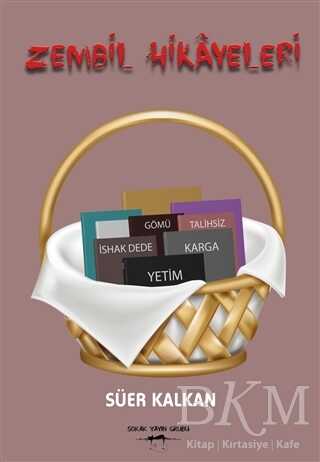 Zembil Hikayeleri - Sokak Kitapları Yayınları