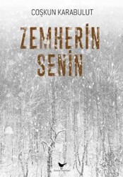 Zemherin Senin - Günce Yayınları