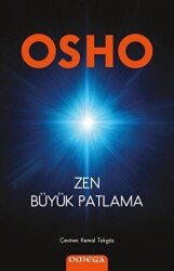 Zen Büyük Patlama - Omega