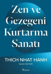 Zen ve Gezegeni Kurtarma Sanatı - Koridor Yayıncılık