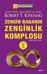 Zengin Babanın Zenginlik Komplosu - Alfa Yayınları