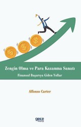 Zengin Olma ve Para Kazanma Sanatı - Gece Kitaplığı