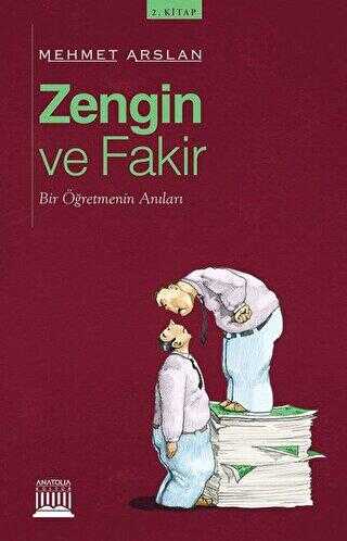 Zengin ve Fakir - Anatolia Kitap