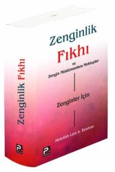 Zenginlik Fıkhı ve Zengin Müslümanlara Mektuplar - Karınca & Polen Yayınları