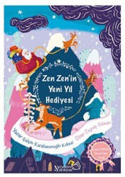 ZenZen’in Yeniyıl Hediyesi - Yaratıcı Edebiyat Yayınları