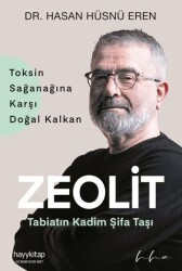 Zeolit - Tabiatın Kadim Şifa Taşı - Hayykitap