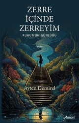 Zerre İçinde Zerreyim - Armoni Yayıncılık