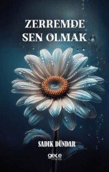 Zerremde Sen Olmak - Gece Kitaplığı