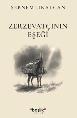 Zerzevatçının Eşeği - 1