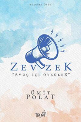 Zevzek - Avuç İçi Öyküler - 1