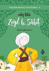 Zeyd B. Sabit - Vahiy Katibi - Uğurböceği Yayınları