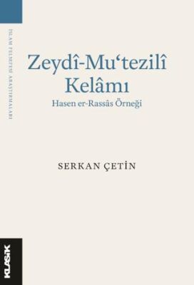 Zeydi-Mu‘tezili Kelamı - 1