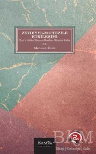 Zeydiyye-Mu’tezile Etkileşimi
