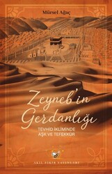 Zeyneb`in Gerdanlığı - Akıl Fikir Yayınları