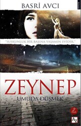 Zeynep Umuda Düşmek - Az Kitap