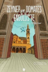 Zeynep ve Domates Endülüs’te Kurtuba Camii - Türkiye Diyanet Vakfı Yayınları