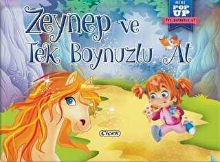 Zeynep ve Tek Boynuzlu At - Mini Pop-Up - Çiçek Yayıncılık